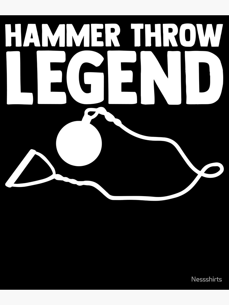 "Hammer Throw Legend Track and Field Hammer Throwing" Poster for Sale
