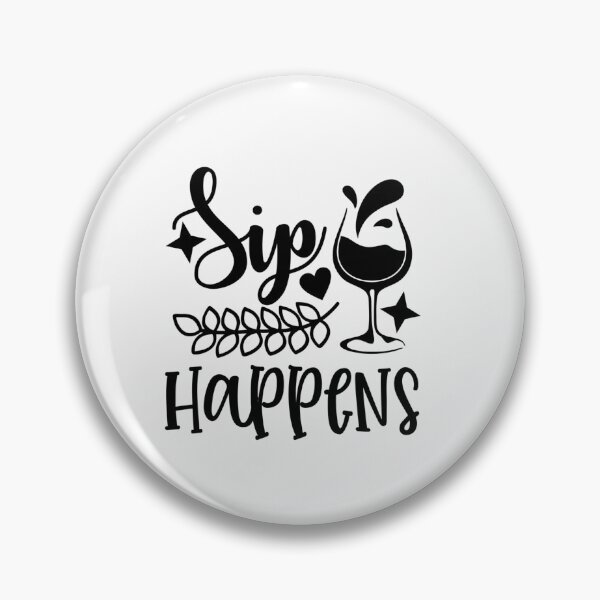 Item preview, Sip happens designed and sold by SasKloset.