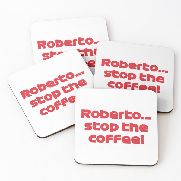 Item preview, Roberto... Stop The Coffee! - SAI. Funny Radio (RED) designed and sold by FilipeFerreira.
