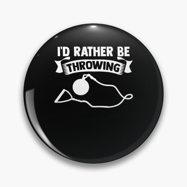Item preview, I'D Rather be Throwing Hammer Throw Ball Hammer Thrower designed and sold by Nessshirts.