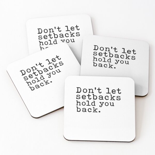 Item preview, Dont Let Setbacks Hold You Back Quote designed and sold by AritraSur.