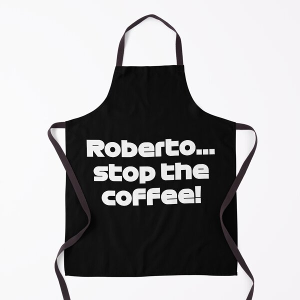Item preview, Roberto... Stop The Coffee! - SAI. Funny Radio (White) designed and sold by FilipeFerreira.