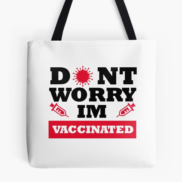 Item preview, dont worry iam vaccinated designed and sold by uranus1store.
