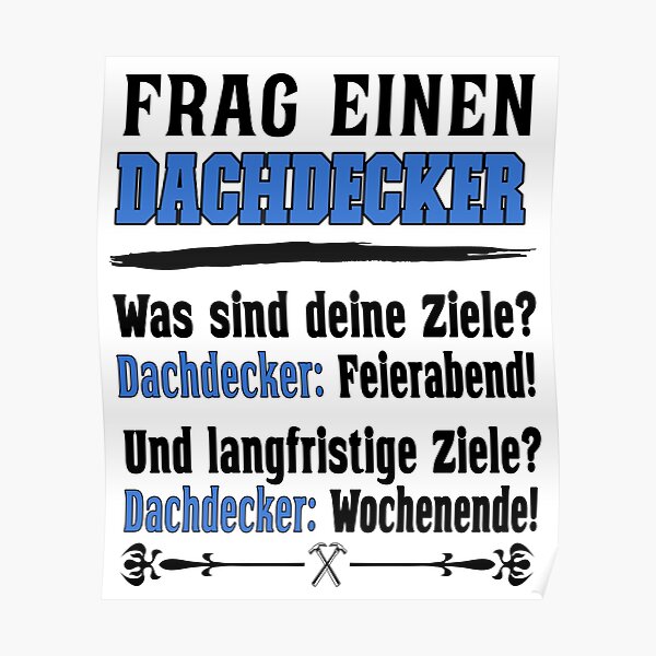 Poster Dachdecker Redbubble