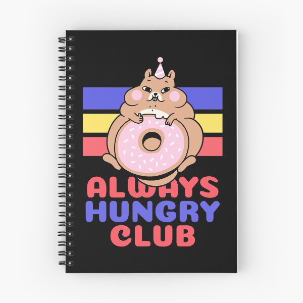 Item preview, Always hungry club  designed and sold by PabloBasma.