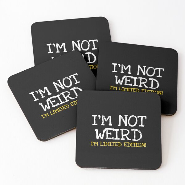 Item preview, I'm Not Weird I'm Limited Edition Funny Slogan designed and sold by medbouk1.