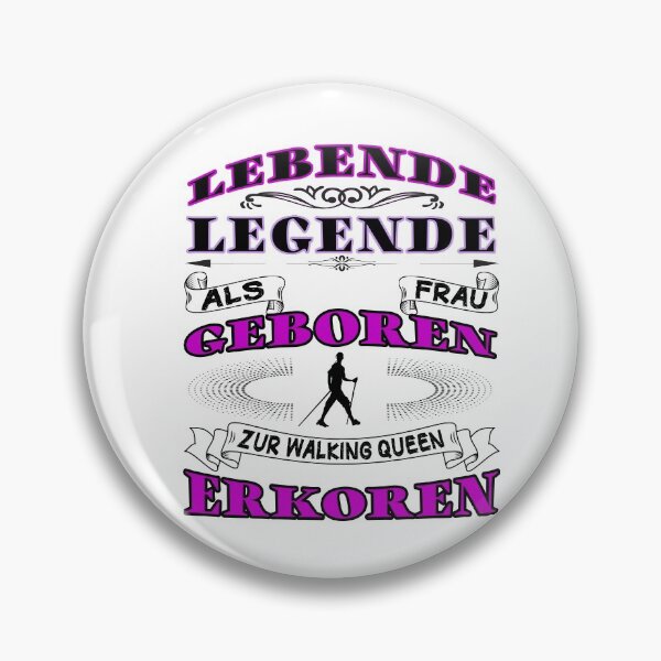Item preview, Nordic Walking Legende - Walking Queen - Walkerinnen designed and sold by dJ-Design.