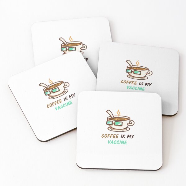 Item preview, coffee is my vaccine designed and sold by Simo200.