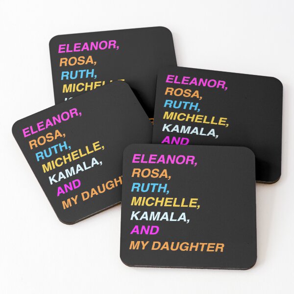 Item preview, Eleanor, Rosa, Ruth, Michelle, Kamala & my daughter designed and sold by JellyAF.