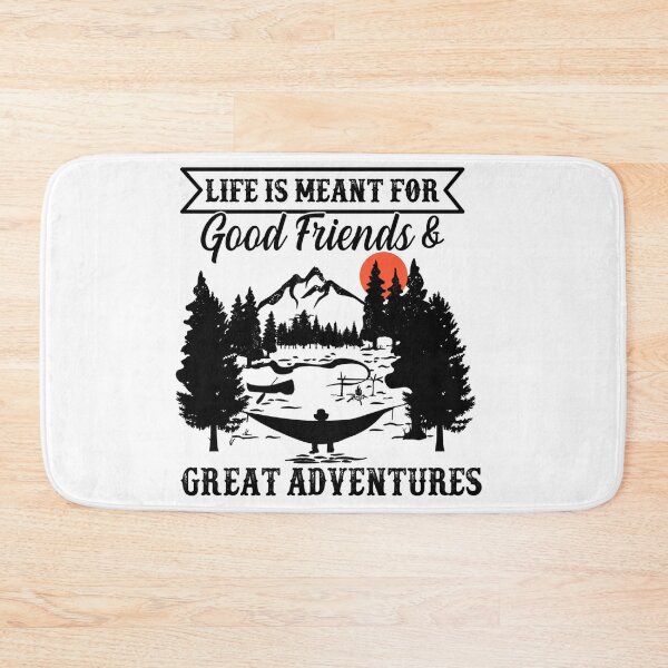 Item preview, Good Friends and Great Adventures designed and sold by Rickann.