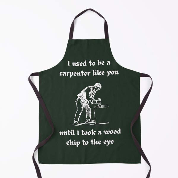 Item preview, I used to be a carpenter like you - Funny Woodworking Joke designed and sold by WildBerryArt.