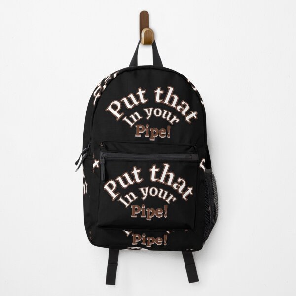Item preview, Put that in your pipe! designed and sold by Kid Wits Ink  "Wise enough to leave a lasting impression!".