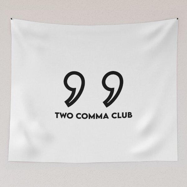 Item preview, Two comma club designed and sold by demolke.