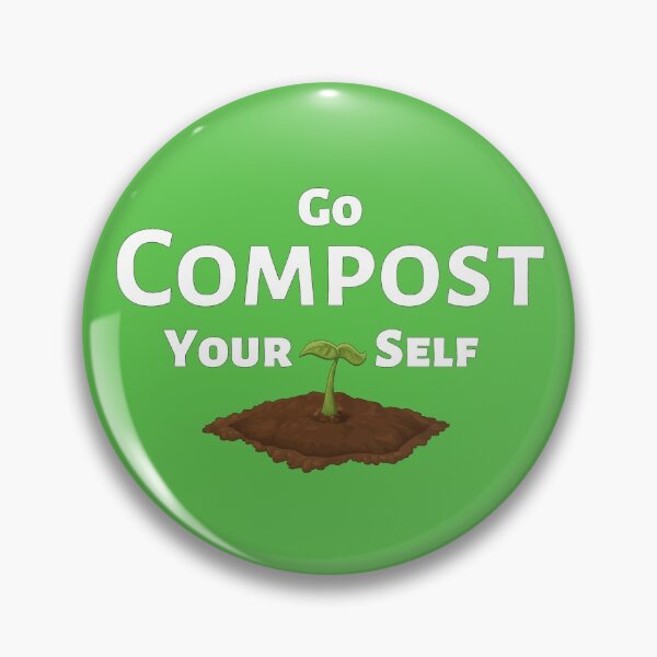 Item preview, Go Compost Yourself - Funny insult quote for garndeners designed and sold by WildBerryArt.
