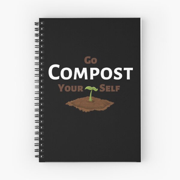 Item preview, Go Compost Yourself - Funny soil quote designed and sold by WildBerryArt.