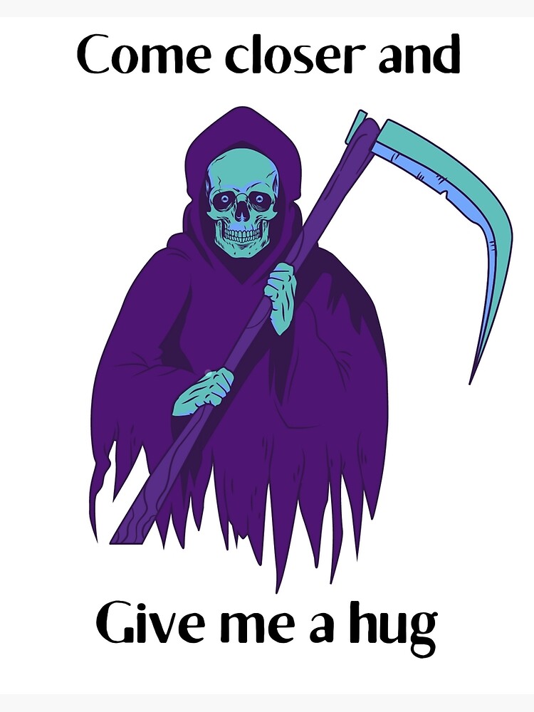 Give me a hug death 