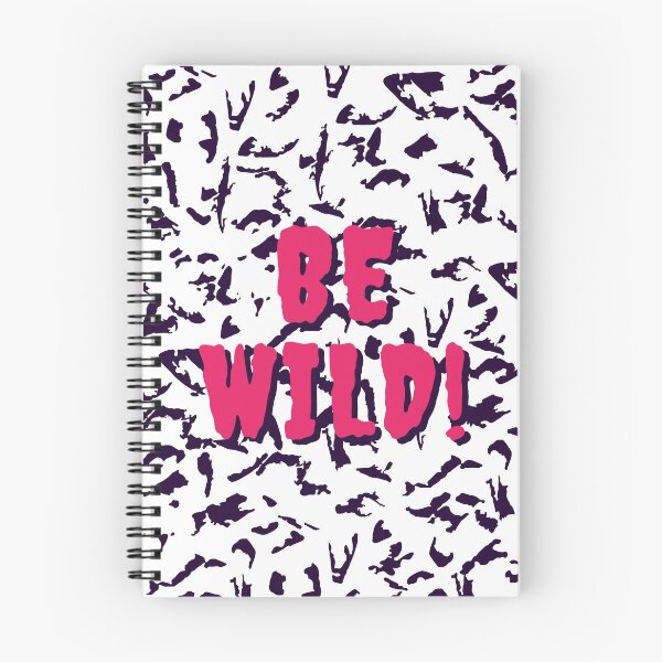 Item preview, Be Wild Bold text typography : Fun, motivational and inspirational quotes with bright colorful minimalist rad pop art in hot pink 1980s retro hipster style Memphis pattern background designed and sold by Inside Head.