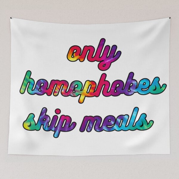Item preview, Only Homophobes Skip Meals Version 2 designed and sold by GrellenDraws.