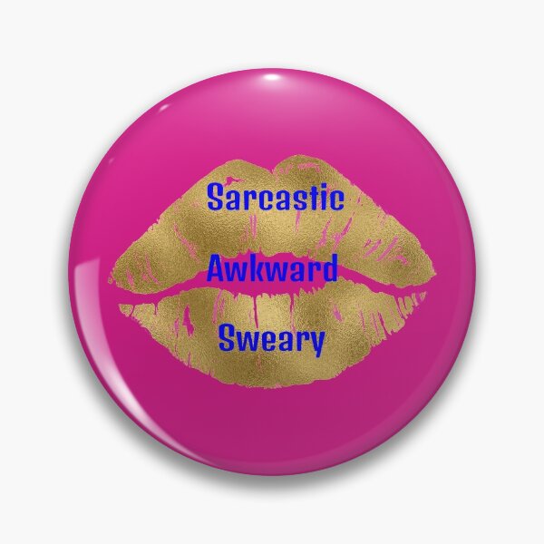 Item preview, Sarcastic Awkward Sweary designed and sold by CreativeBel.