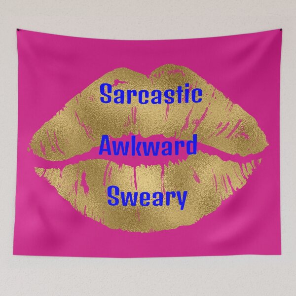 Item preview, Sarcastic Awkward Sweary designed and sold by CreativeBel.