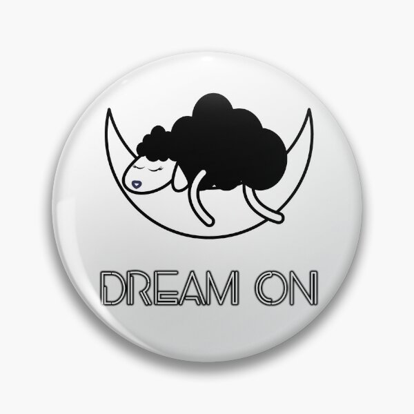 Item preview, Dream On designed and sold by MenMakeSammichs.