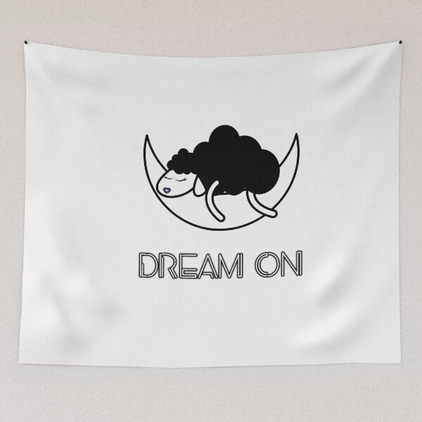 Item preview, Dream On designed and sold by MenMakeSammichs.