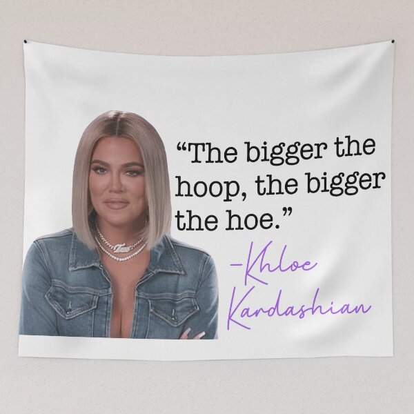 Item preview, Khloe Kardashian quote designed and sold by CSaviano.