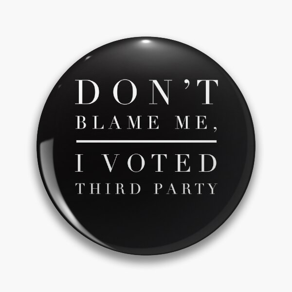 Item preview, Libertarian or Green Party Gift – Don’t Blame Me designed and sold by TrndSttr.
