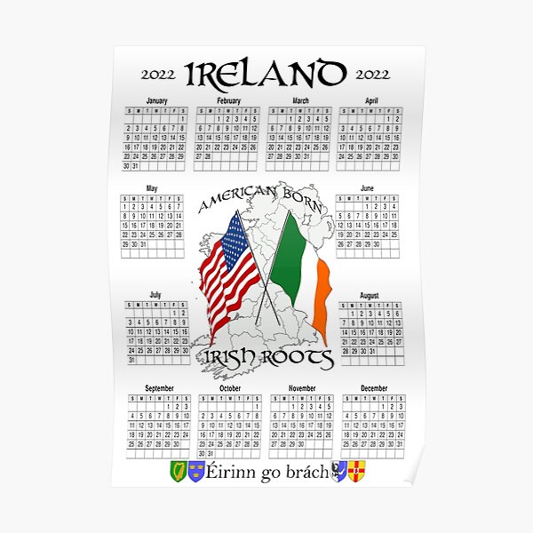 Irish Calendar 2022 - Ireland American Poster