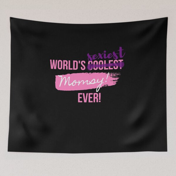 Item preview,  World's Sexiest Momsy ever in Black designed and sold by ForeverInColors.