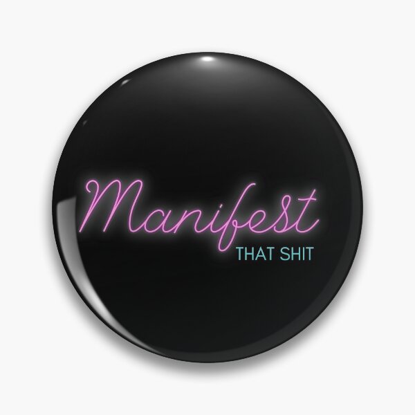 Item preview, Manifest That Shit designed and sold by CS Cairo.