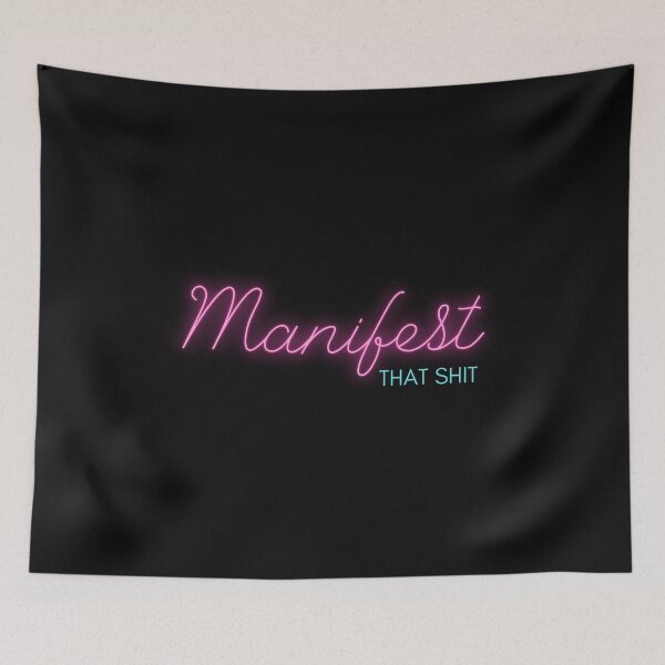 Item preview, Manifest That Shit designed and sold by CS Cairo.