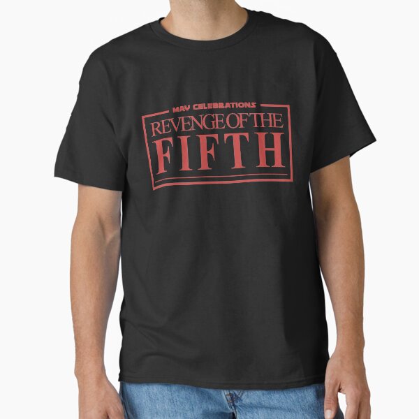 Item preview, Revenge Of The Fifth! - Funny Geek May Celebrations designed and sold by FEAR-GRAFX.