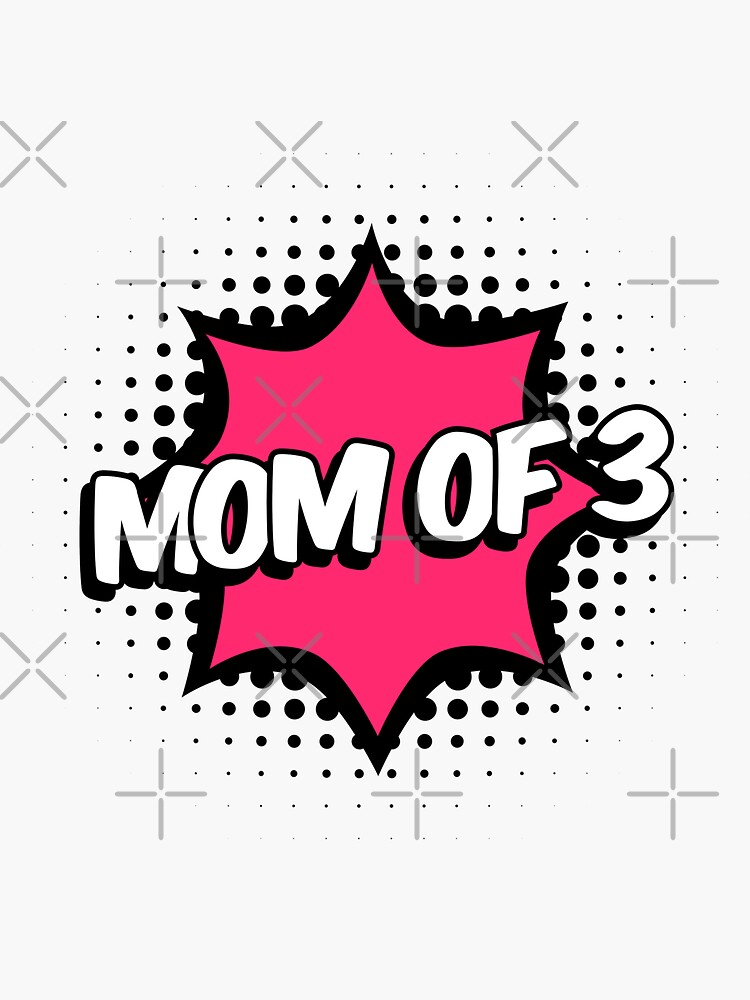Mother S Day Special Mom Of Three Comic Characters Sticker For Sale By Madan0494 Redbubble