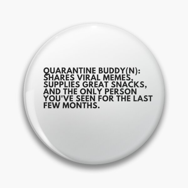Item preview, Quarantine Buddy, COVID-19 buddy designed and sold by travelnerd.