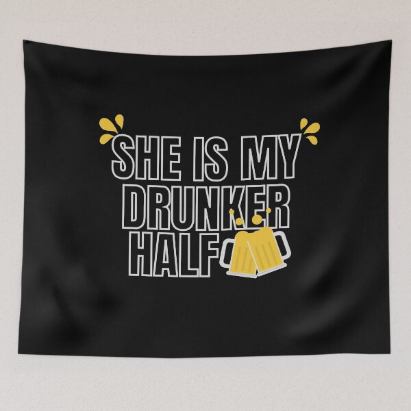 Item preview, She is my drunker Half - perfect gift for wife, girlfriend designed and sold by PeaceyArt.