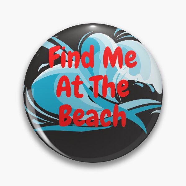 Item preview, Find Me At The Beach designed and sold by Built After 5.