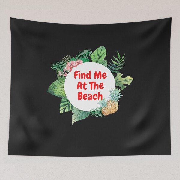 Item preview, Find Me At The Beach designed and sold by Built After 5.