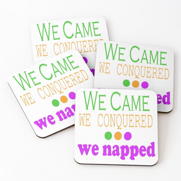 Item preview, We Came, Conquered, Napped (GOP) designed and sold by SamIsWhat8.