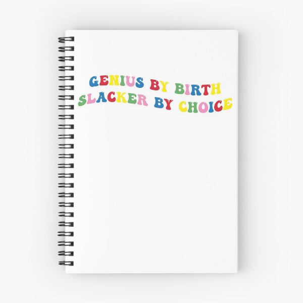 Item preview, Genius by birth slacker by choice designed and sold by SoCindy.