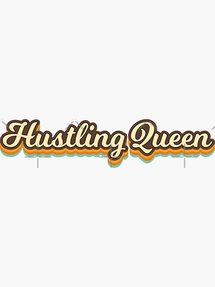 "Working Mother Hustling Queen" Sticker by Madan0494 Redbubble