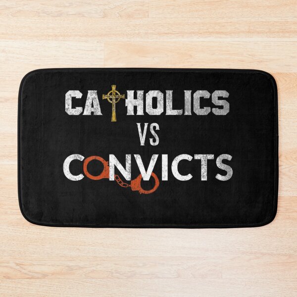 Item preview, Catholics Vs Convicts Gift Distressed Font designed and sold by TrndSttr.