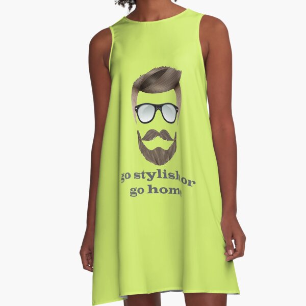 Item preview, go stylish or go home  designed and sold by NASSIMBL.