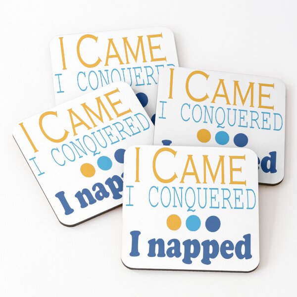 Item preview, I Came, Conquered, Napped (OBB) designed and sold by SamIsWhat8.