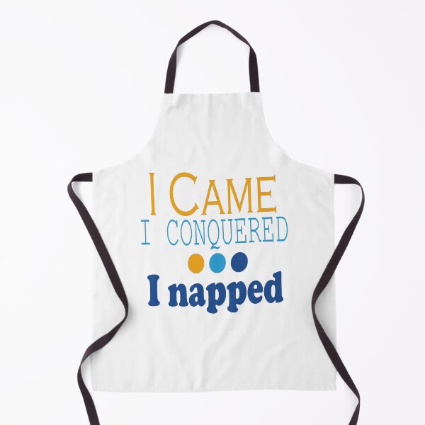 Item preview, I Came, Conquered, Napped (OBB) designed and sold by SamIsWhat8.