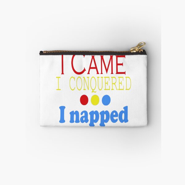 Item preview, I Came, Conquered, Napped (RYB) designed and sold by SamIsWhat8.