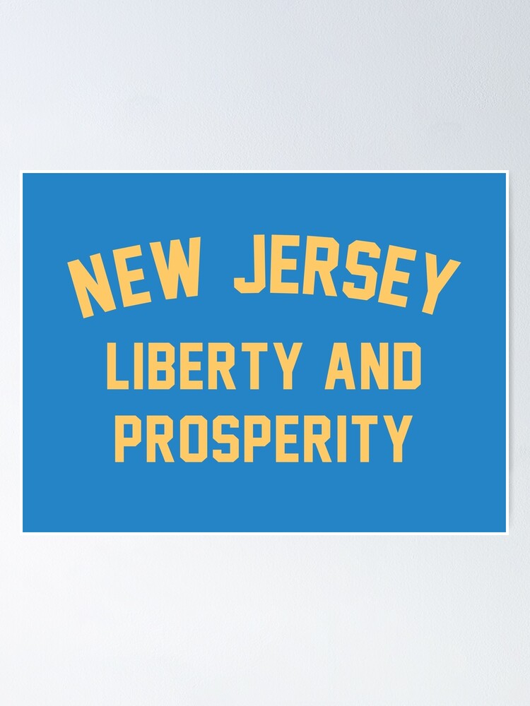 "The New Jersey Motto (State Motto of New Jersey)" Poster by