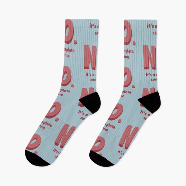 Item preview, No is a complete Sentence designed and sold by Evelyn Montgomery.