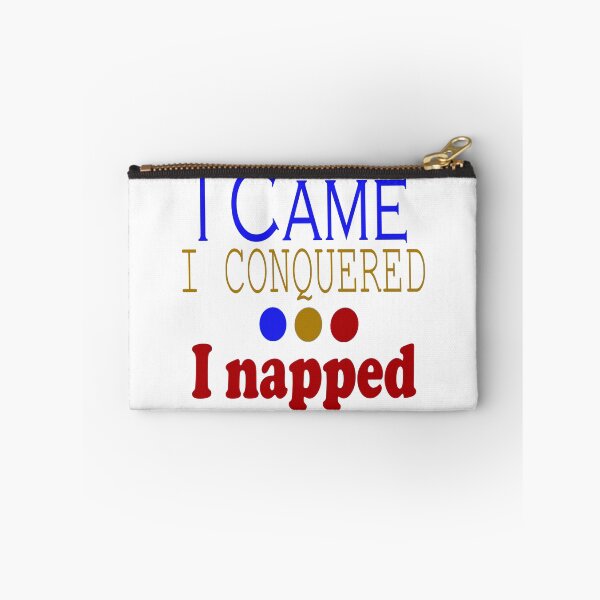 Item preview, I Came, Conquered, Napped (BGR) designed and sold by SamIsWhat8.
