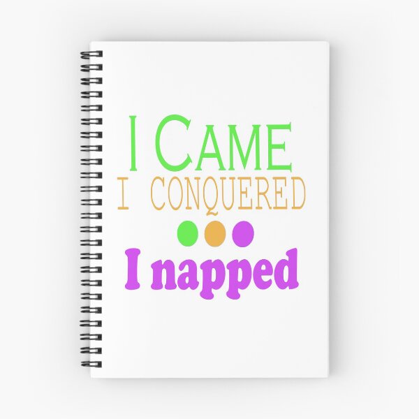 Item preview, I Came, Conquered, Napped (GOP) designed and sold by SamIsWhat8.